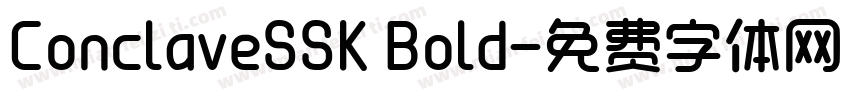 ConclaveSSK Bold字体转换